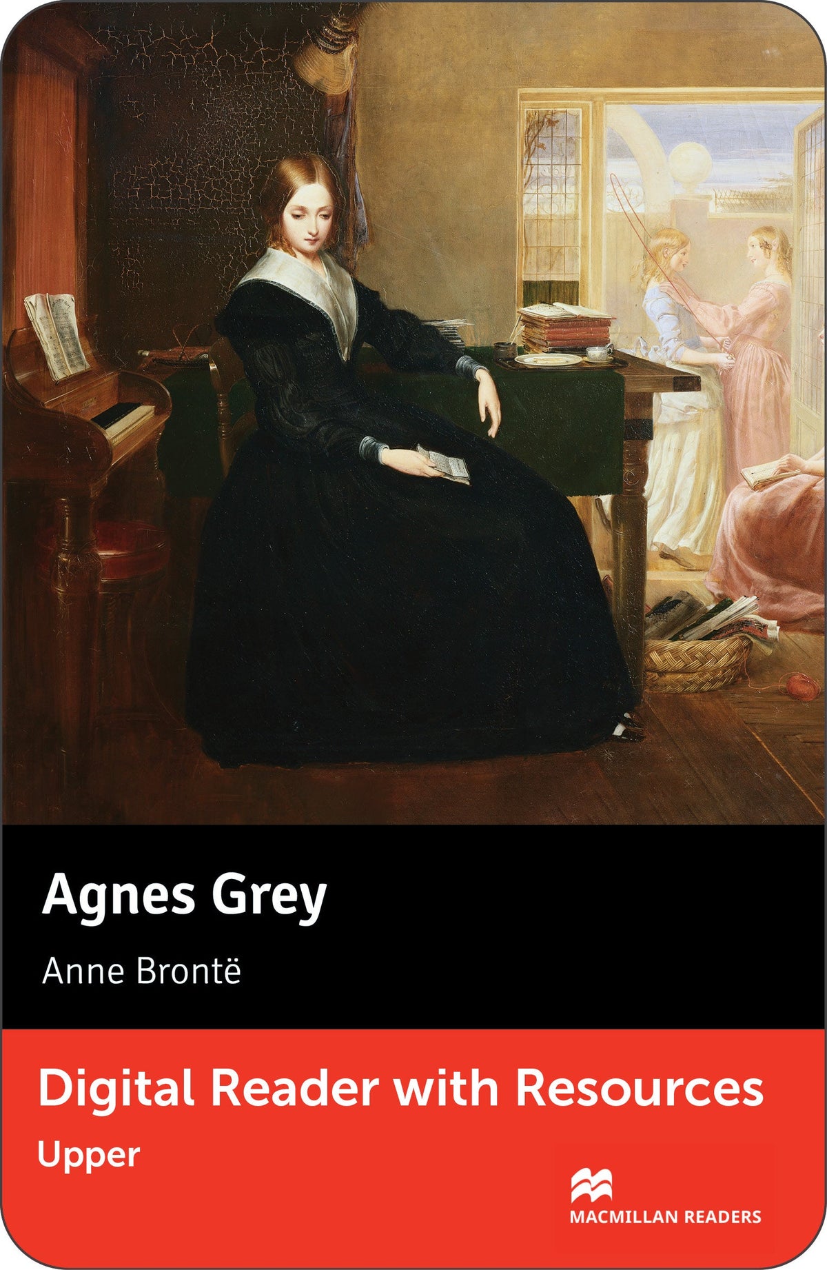 Agnes Grey Digital Reader & Resources - Macmillan Upper Level Reading ...