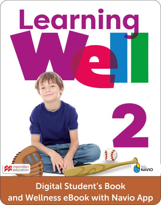 Learning Well Level 2 Digital Students Book and Wellness eBook with Navio App