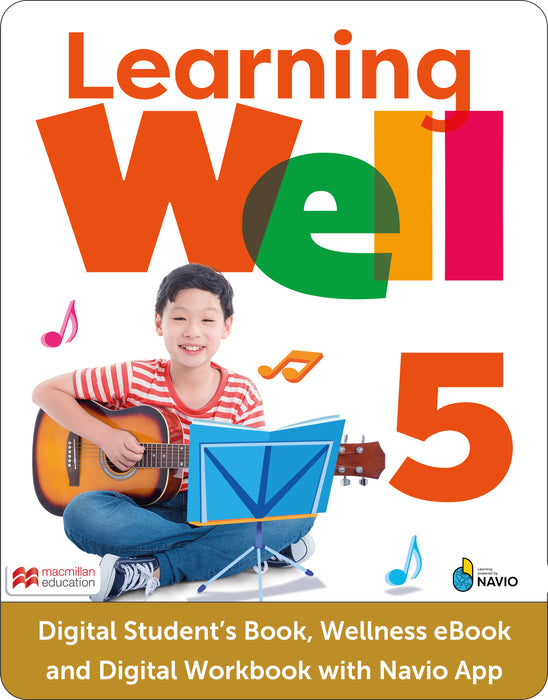 Learning Well Level 5 Digital Students Book Wellness eBook and Digital Workbook with Navio App