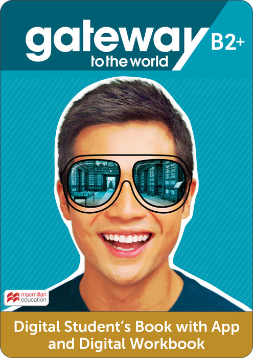 Gateway to the World B2 Digital Students Book with App and Digital Workbook