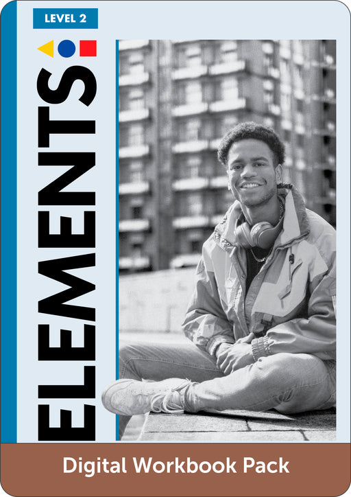 Elements Level 2 Digital Workbook Pack