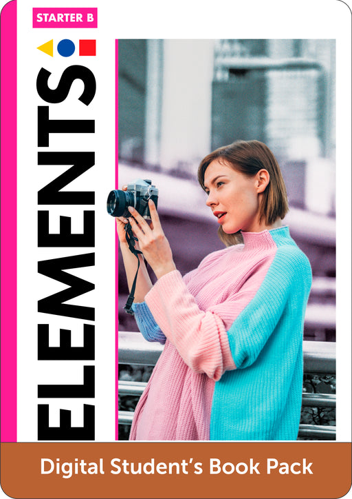 Elements Starter Level B Digital Students Book Pack