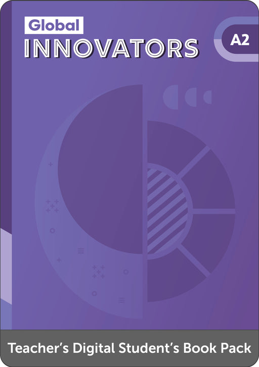 Global Innovators A2 Teachers Digital Students Book Pack