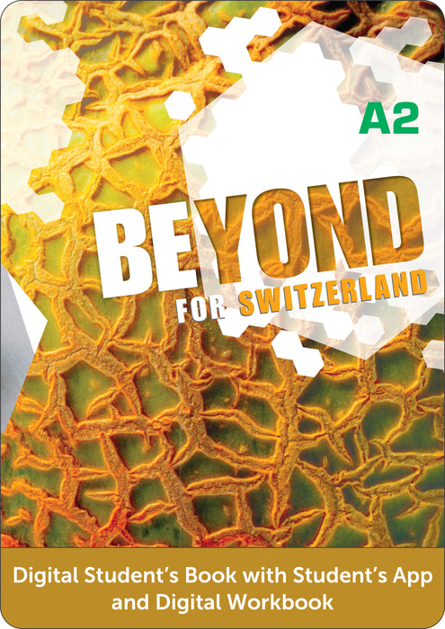Beyond for Switzerland A2 - Digital Student’s Book with Student’s App and Digital Workbook