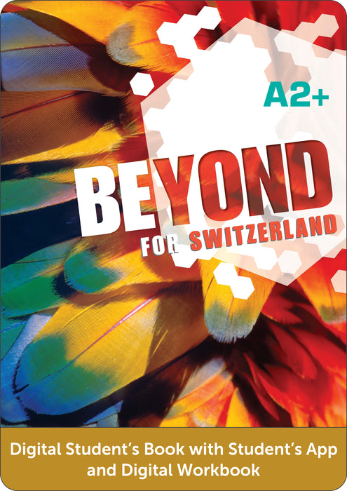 Beyond for Switzerland A2+ - Digital Student’s Book with Student’s App and Digital Workbook