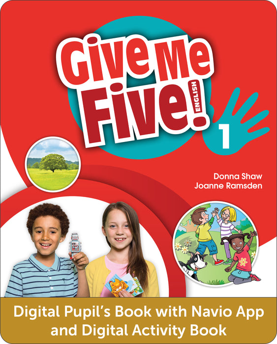 Give Me Five! English 1 - Digital Pupil’s Book with Navio App and Digital Activity Book