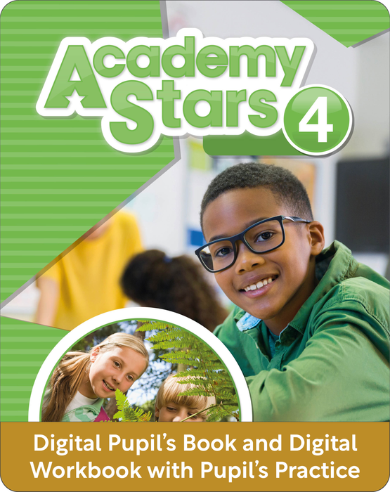 Academy Stars 4 - Academy Stars Level 4 Digital Pupil’s Book and Digital Workbook with Pupil’s Practice Kit