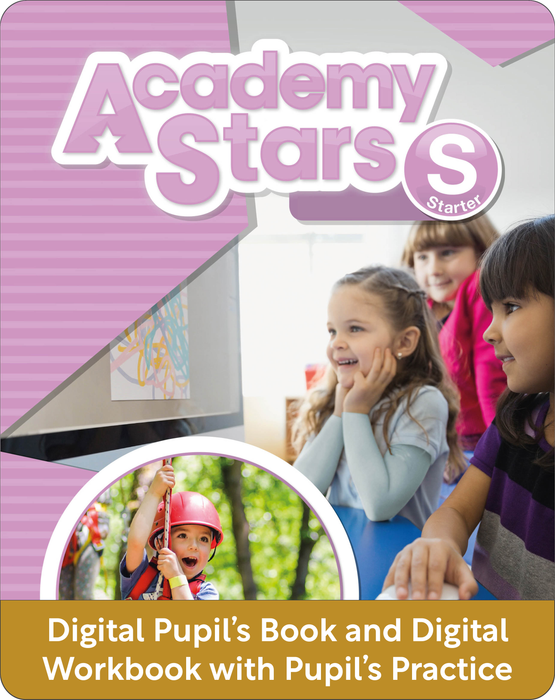 Academy Stars Starter - Academy Stars Starter Level Digital Pupil’s Book and Alphabet eBook with Pupil’s Practice Kit