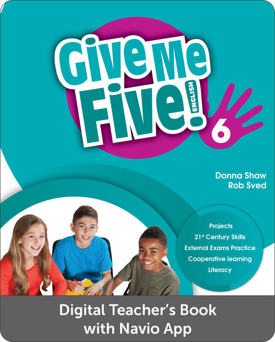 Give Me Five Level 6 Digital Teachers Book with Navio App
