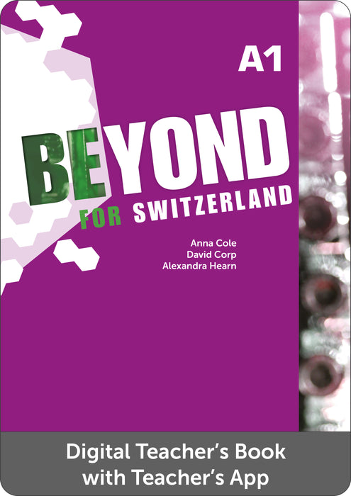 Beyond for Switzerland A1 - Teacher’s Extension code