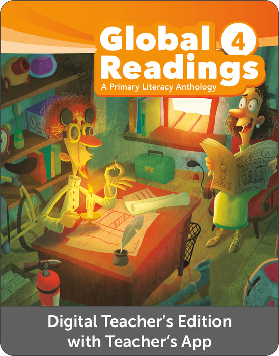 Global Readings - A Primary Literacy Anthology Level 4 - Digital Teacher's Edition with Teacher's App